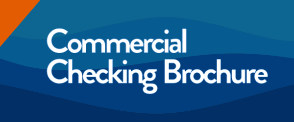 Commercial Checking Brochure